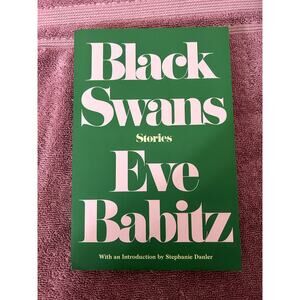 Black Swan by Eve Babitz